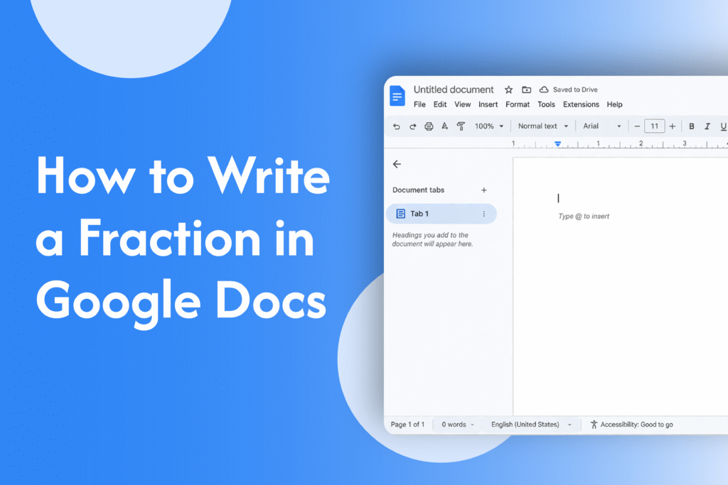 How to Write a Fraction in Google Docs