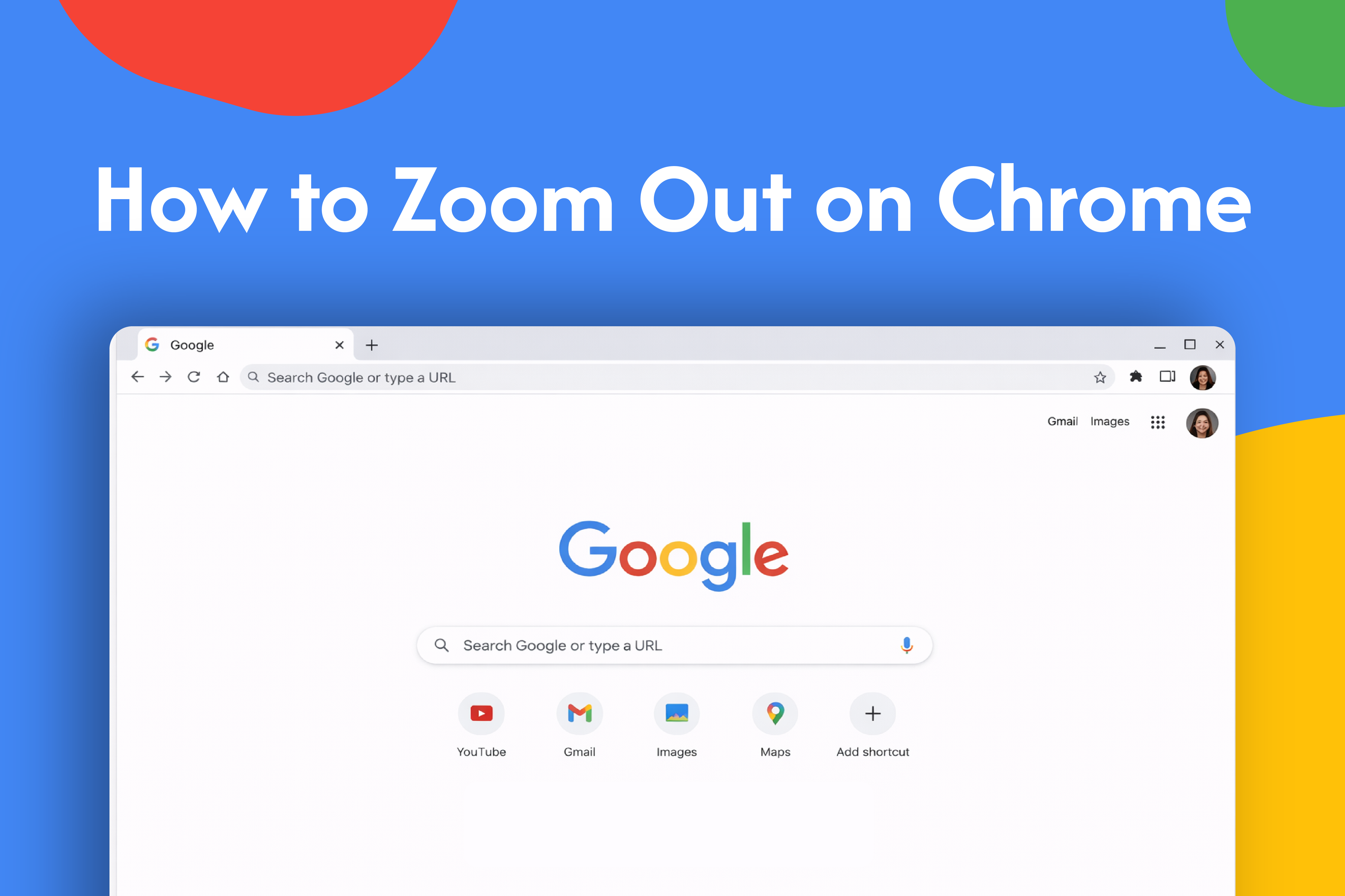 How to Zoom Out on Chrome